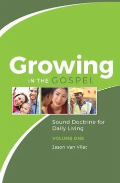 Cover Growing in the Gospel (eBook, ePUB)