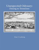 Unexpected Odyssey: Danzig to Tennessee (eBook, ePUB)