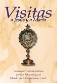 Visitas a Jesús y a María (eBook, ePUB)