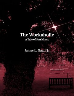 Cover The Workaholic: A Tale of San Marco (eBook, ePUB)