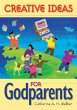 Creative Ideas for Godparents (eBook,... - Bild 1