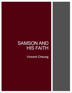 Samson and His Faith (eBook, ePUB) - Cheung, Vincent