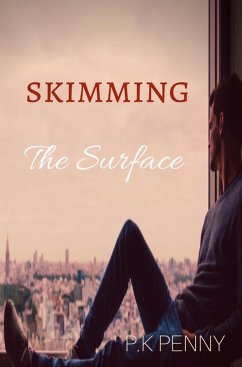Skimming The Surface (Thespians) (eBook, ePUB) - Penny, P. K.