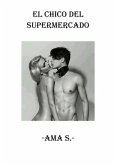 El Chico del Supermercado (eBook, ePUB)