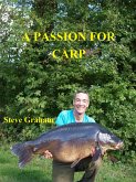 A Passion For Carp (eBook, ePUB)
