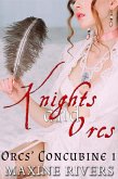 Knights & Orcs: Orcs' Concubine #1 (All about Orcs, #3) (eBook, ePUB)