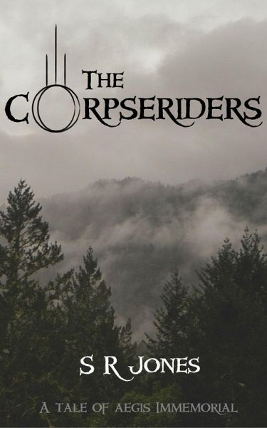 The Corpseriders: A Tale of Aegis Immemorial (eBook, ePUB)