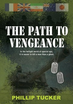 The Path to Vengeance - Tucker, Phillip J