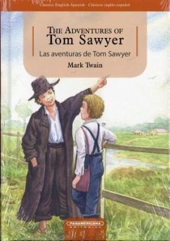 The Adventures of Tom Sawyer / Las Aventuras de Tom Sawyer - Twain, Mark