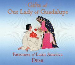 Gifts of Our Lady of Guadalupe - Demi