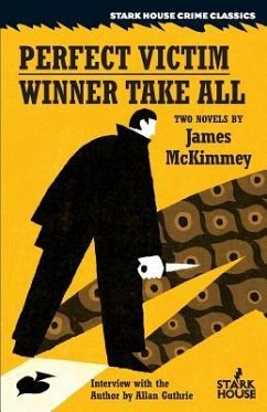The Perfect Victim / Winner Take All - Mckimmey, James