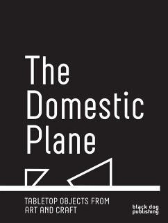 The Domestic Plane: Tabletop Objects from Art and Craft
