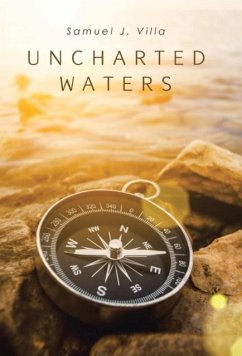 Uncharted Waters - Villa, Samuel J.