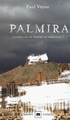 Cover Palmira. Storia di un tesoro in pericolo