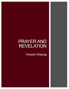 Prayer and Revelation (eBook, ePUB) - Cheung, Vincent