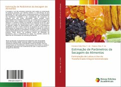 Estimação de Parâmetros da Secagem de Alimentos - Silva, F. da, Cristiane Kelly;Silva, E. da, Zaqueu