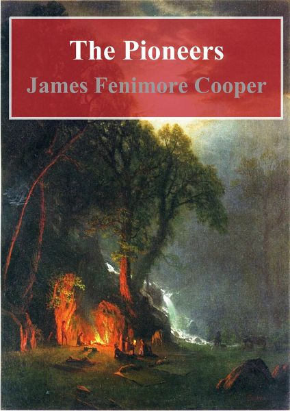The Pioneers (eBook, PDF) The Pioneers (eBook, PDF)