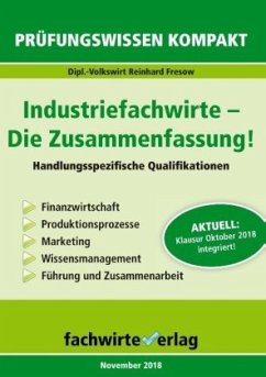 Industriefachwirte - Die Zusammenfassung - Fresow, Reinhard