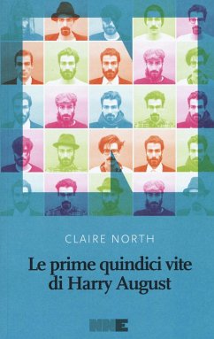 Le prime quindici vite di Harry August - North, Claire