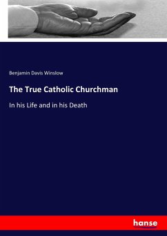 The True Catholic Churchman