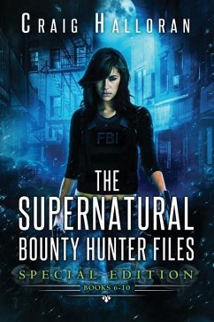 The Supernatural Bounty Hunter Files - Halloran, Craig