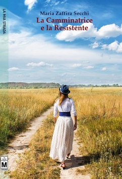 Cover La camminatrice e la resistente