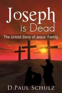 Joseph is Dead (eBook, ePUB) - Schulz, D. Paul