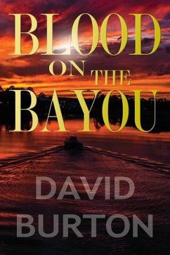 Blood on the Bayou - Burton, David