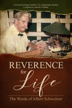 Reverence for Life - Schweitzer, Albert