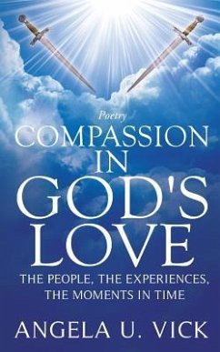 Compassion in God's Love - Vick, Angela U.