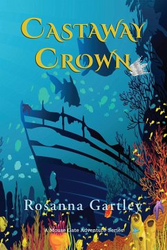 Castaway Crown - Gartley, Rosanna