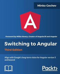 Switching to Angular - Gechev, Minko