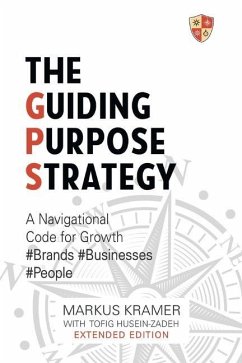 The Guiding Purpose Strategy - Kramer, Markus