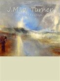 J.M.W. Turner: Selected Paintings (Colour Plates) (eBook, ePUB)