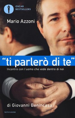 'Ti parlerò di te'. Incontro con l'uomo che vede dentro di noi Cover 'Ti parlerò di te'. Incontro con l'uomo che vede dentro di noi