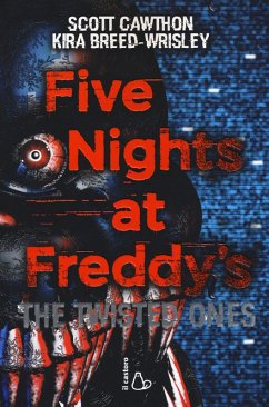 Cover Breed-Wrisley, K: Five nights at Freddy's. The twisted ones