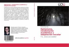 Optimismo, rendimiento académico y adaptación escolar - Royo Mas, Francisco