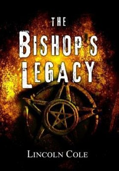 The Bishop's Legacy - Cole, Lincoln