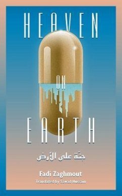 Heaven on Earth - Zaghmout, Fadi