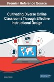 Cultivating Diverse Online Classrooms Through Effective Instructional Design