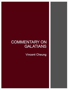 Commentary On Galatians (eBook, ePUB) - Cheung, Vincent
