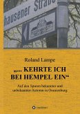 "... kehrte ich bei Hempel ein"