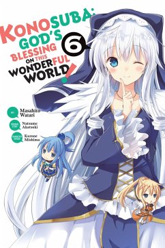 Konosuba: God's Blessing on This Wonderful World!, Vol. 6 (Manga) - Akatsuki, Natsume