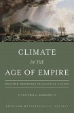 Climate in the Age of Empire - Weather Observers in Colonial Canada Climate in the Age of Empire - Weather Observers in Colonial Canada