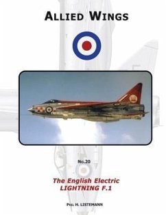 The English Electric Lightning F.1 - Listemann, Phil H.