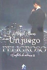 Conflicto de intereses II. Un juego peligroso - Evans, Mariah