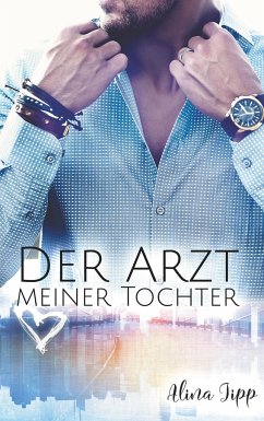 Der Arzt meiner Tochter - Jipp, Alina