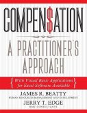 Compensation: A Practitioner's Approach: With Visual Basic Applications for Excel Software Available