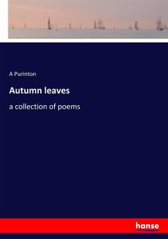 Autumn leaves - Purinton, A