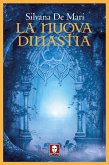 La nuova dinastia La nuova dinastia